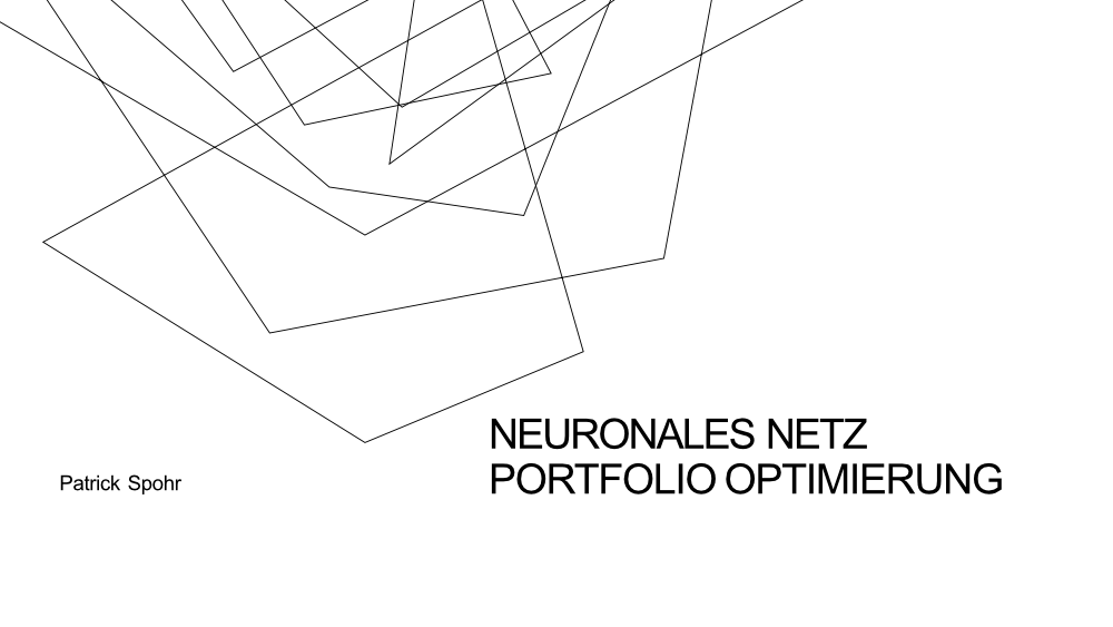 Neuronales Netz Portfolio Optimierung